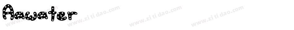 Aawater字体转换