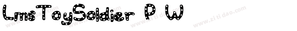LmsToySoldier-P3W2字体转换