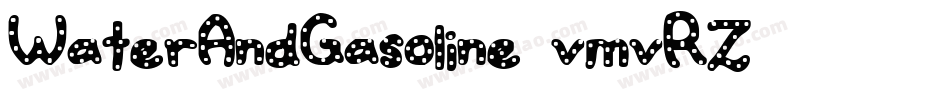 WaterAndGasoline-vmvRZ字体转换