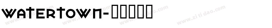 Watertown字体转换