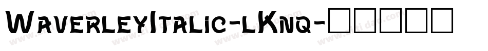 WaverleyItalic-lKnq字体转换