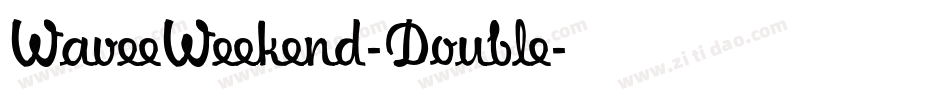 WaveeWeekend-Double字体转换