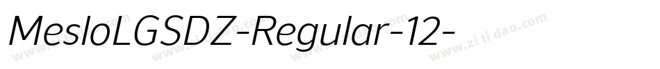 MesloLGSDZ-Regular-12字体转换