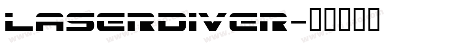 LASERDIVER字体转换