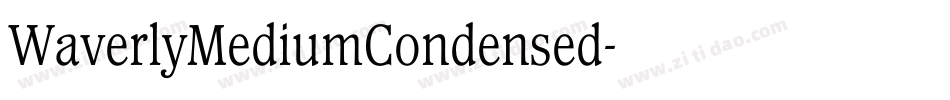 WaverlyMediumCondensed字体转换