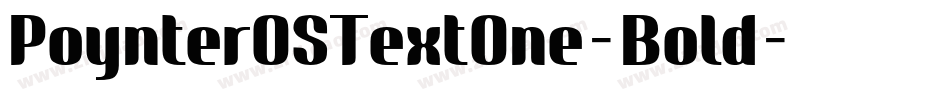 PoynterOSTextOne-Bold字体转换