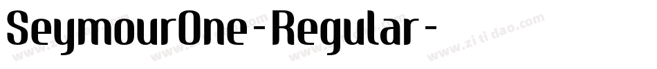 SeymourOne-Regular字体转换