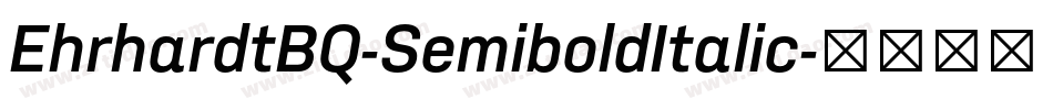 EhrhardtBQ-SemiboldItalic字体转换