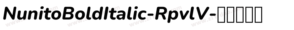 NunitoBoldItalic-RpvlV字体转换