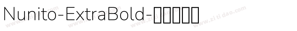 Nunito-ExtraBold字体转换