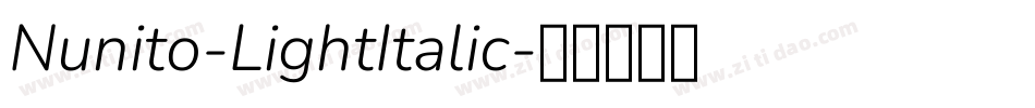 Nunito-LightItalic字体转换