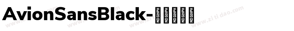 AvionSansBlack字体转换