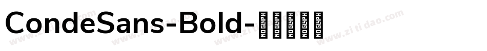 CondeSans-Bold字体转换