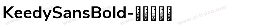 KeedySansBold字体转换
