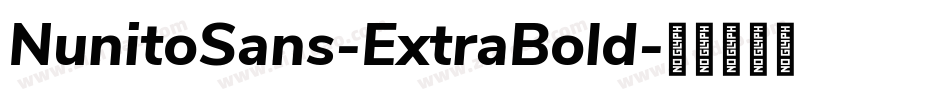 NunitoSans-ExtraBold字体转换