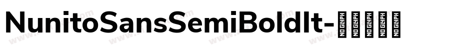 NunitoSansSemiBoldIt字体转换