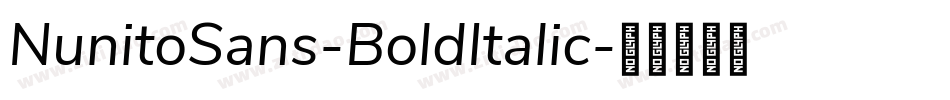 NunitoSans-BoldItalic字体转换