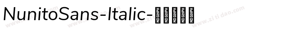 NunitoSans-Italic字体转换