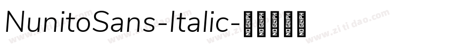 NunitoSans-Italic字体转换