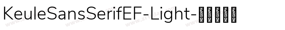 KeuleSansSerifEF-Light字体转换