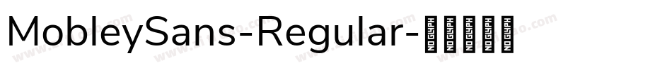 MobleySans-Regular字体转换