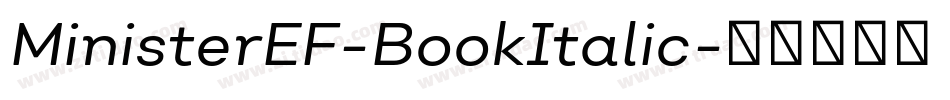 MinisterEF-BookItalic字体转换