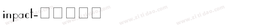 inpact字体转换