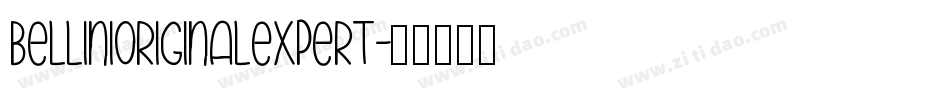 BelliniOriginalExpert字体转换