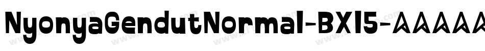 NyonyaGendutNormal-BXl5字体转换