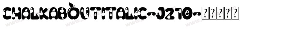 ChalkaboutItalic-j21O字体转换