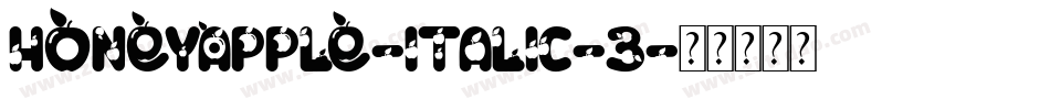 HoneyApple-Italic-3字体转换