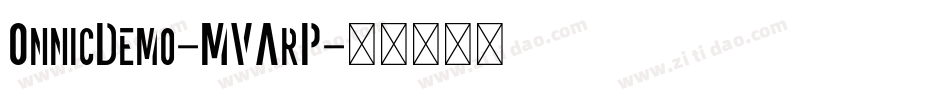 OnnicDemo-MVArP字体转换