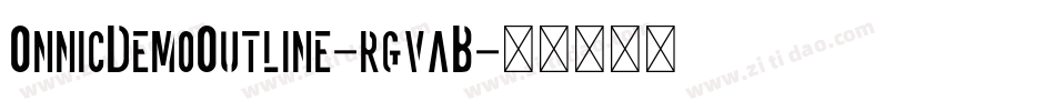 OnnicDemoOutline-rgvaB字体转换