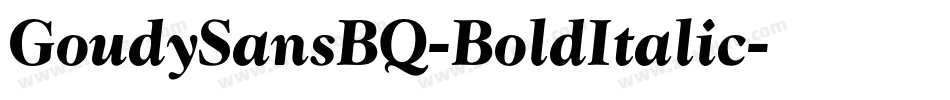 GoudySansBQ-BoldItalic字体转换