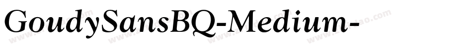 GoudySansBQ-Medium字体转换
