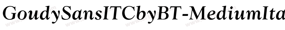 GoudySansITCbyBT-MediumItalic字体转换