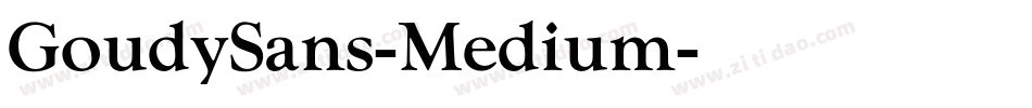 GoudySans-Medium字体转换