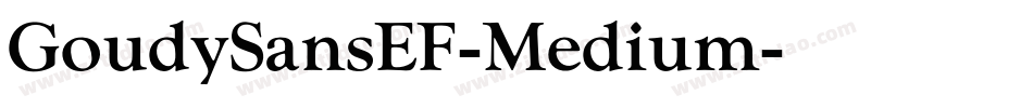 GoudySansEF-Medium字体转换