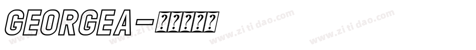 GEORGEA字体转换