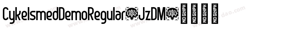 CykelsmedDemoRegular-JzDM字体转换