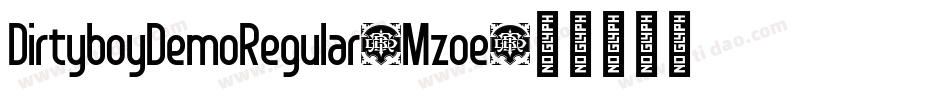 DirtyboyDemoRegular-Mzoe字体转换