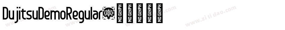 DujitsuDemoRegular字体转换