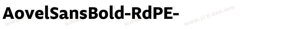 AovelSansBold-RdPE字体转换