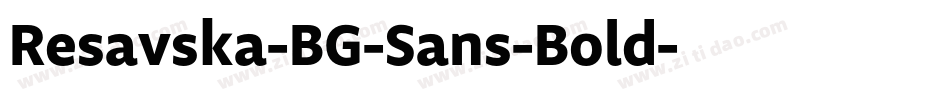 Resavska-BG-Sans-Bold字体转换