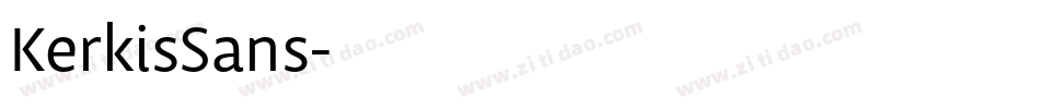 KerkisSans字体转换