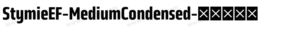 StymieEF-MediumCondensed字体转换
