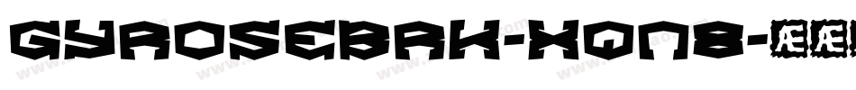 GyroseBrk-xqn8字体转换