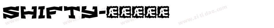 Shifty字体转换