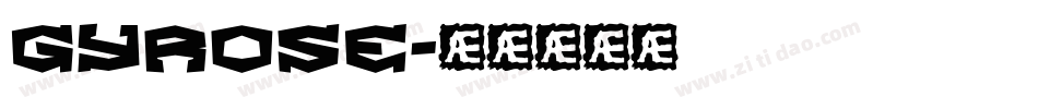 gyrose字体转换