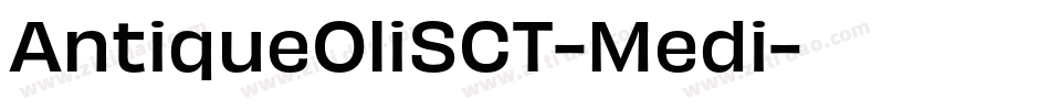 AntiqueOliSCT-Medi字体转换